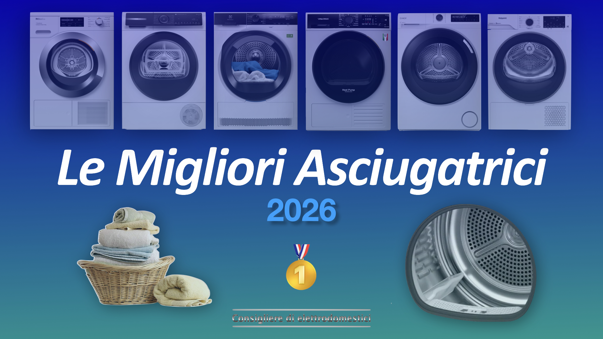 Le Migliori Asciugatrici 2026