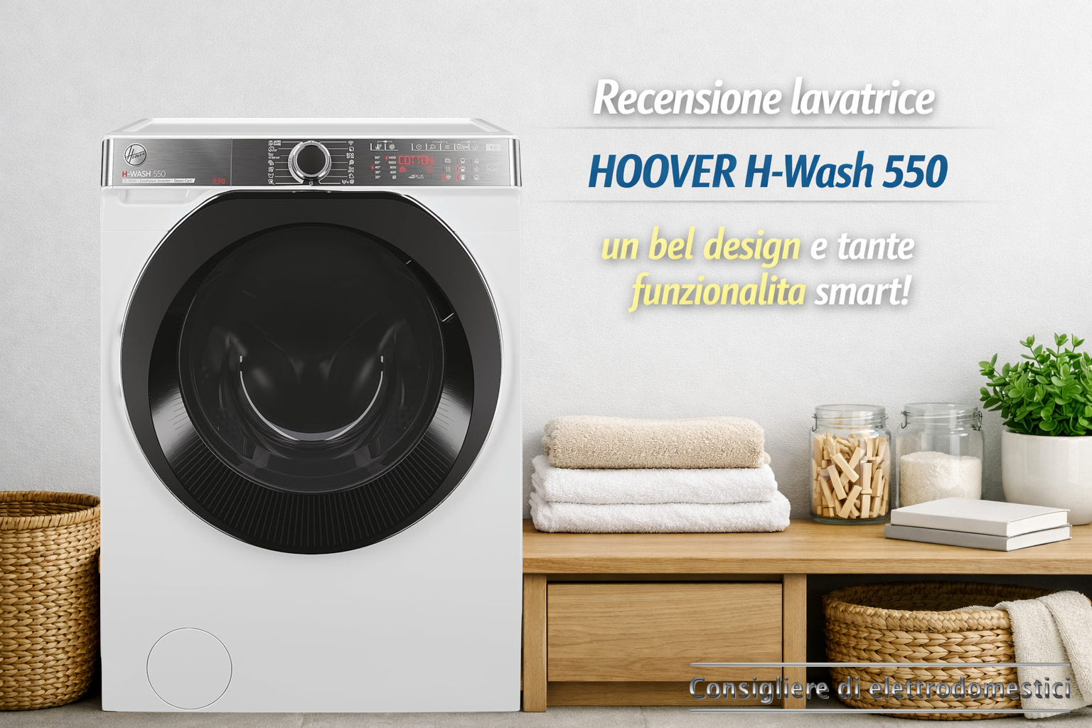 Recensione Lavatrice | HOOVER H-Wash 550